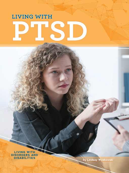 Title details for Living with PTSD by Lindsay Wyskowski - Available